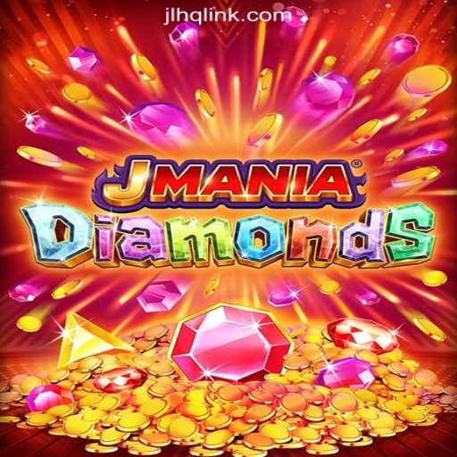 Explore the Thrills of JManiaDiamonds: A Gem in JLHQ.COM Online Casino Philippines