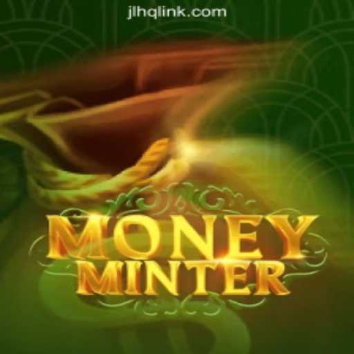 Explore the Thrills of MoneyMinter - The Captivating Game at JLHQ.COM Online Casino Philippines